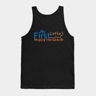 My First Latke, Happy Hanukaah Tank Top